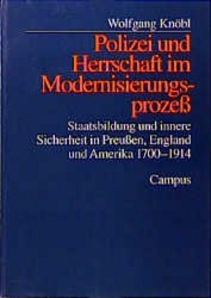 Cover: 9783593359656 | Polizei und Herrschaft im Modernisierungsprozeß | Wolfgang Knöbl