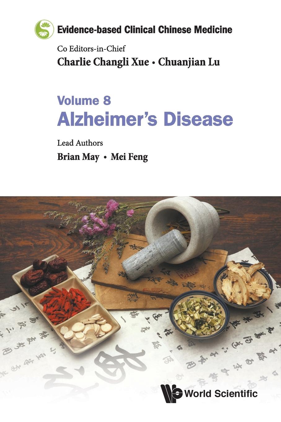 Cover: 9789813276819 | EVIDENCE-BASE CLIN CHN MED (V8) | Brian May &amp; Mei Feng | Taschenbuch