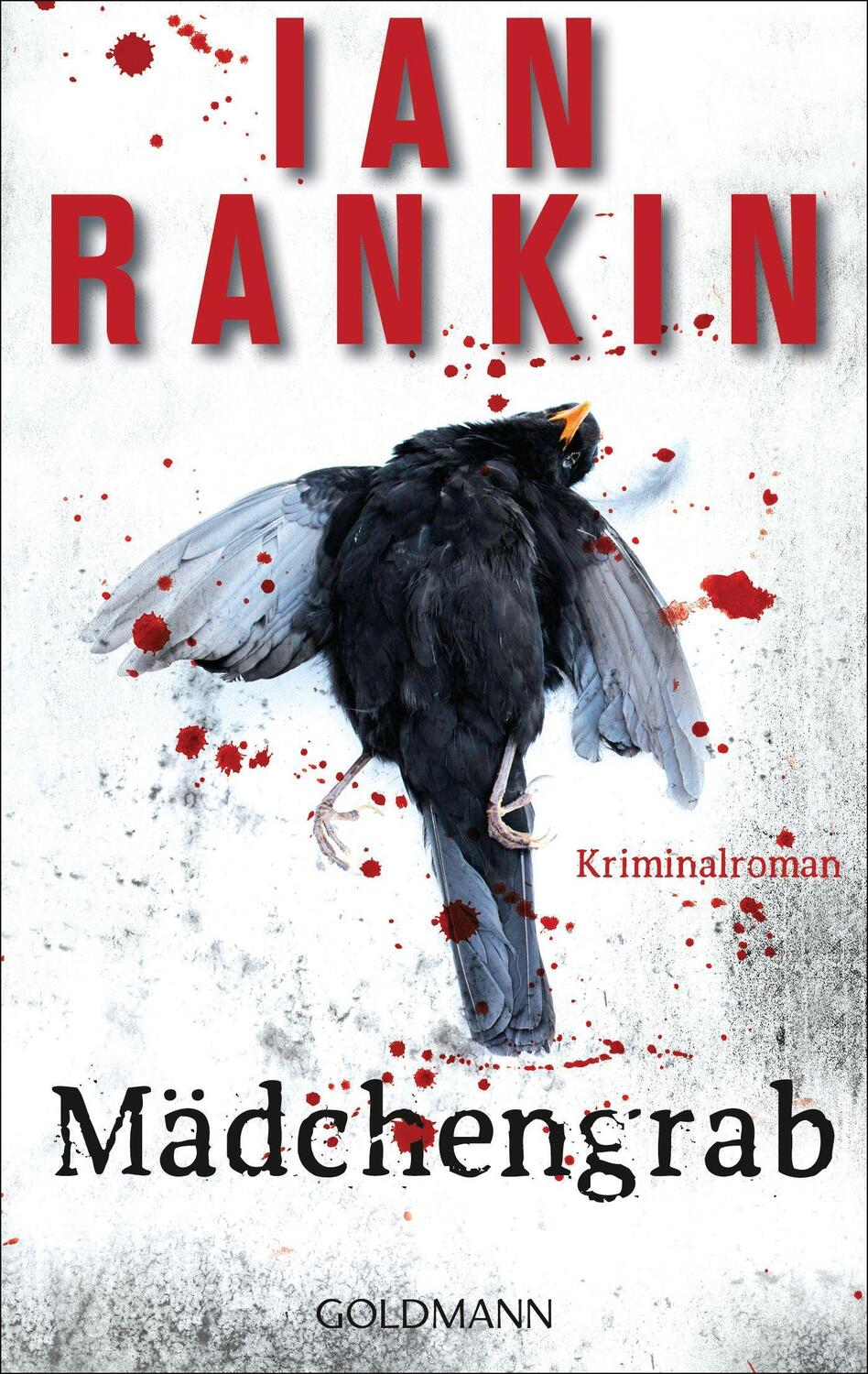 Cover: 9783442480913 | Mädchengrab - Inspector Rebus 18 | Ian Rankin | Taschenbuch | Deutsch