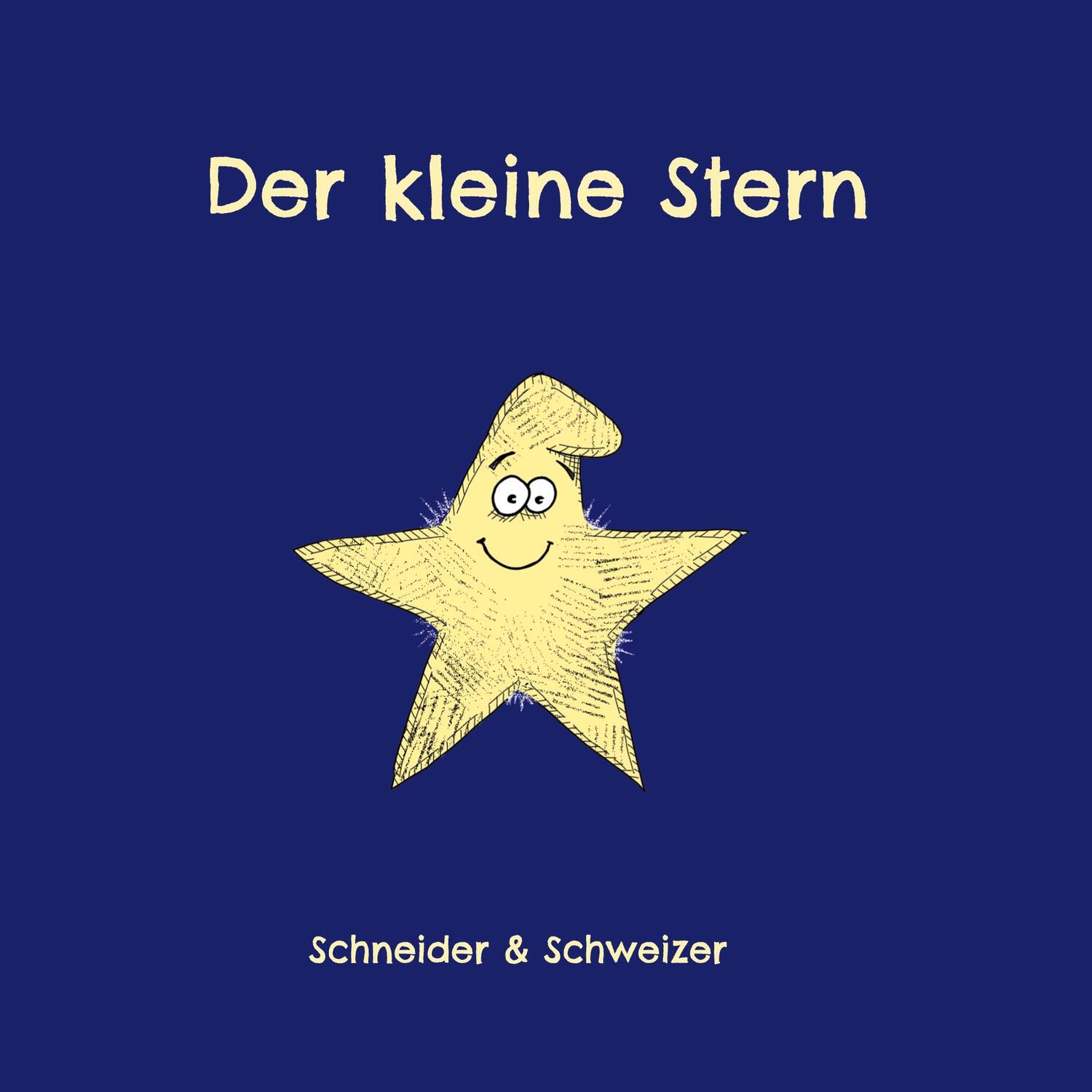 Cover: 9783758371554 | Der kleine Stern | Christine Schneider (u. a.) | Buch | 24 S. | 2024