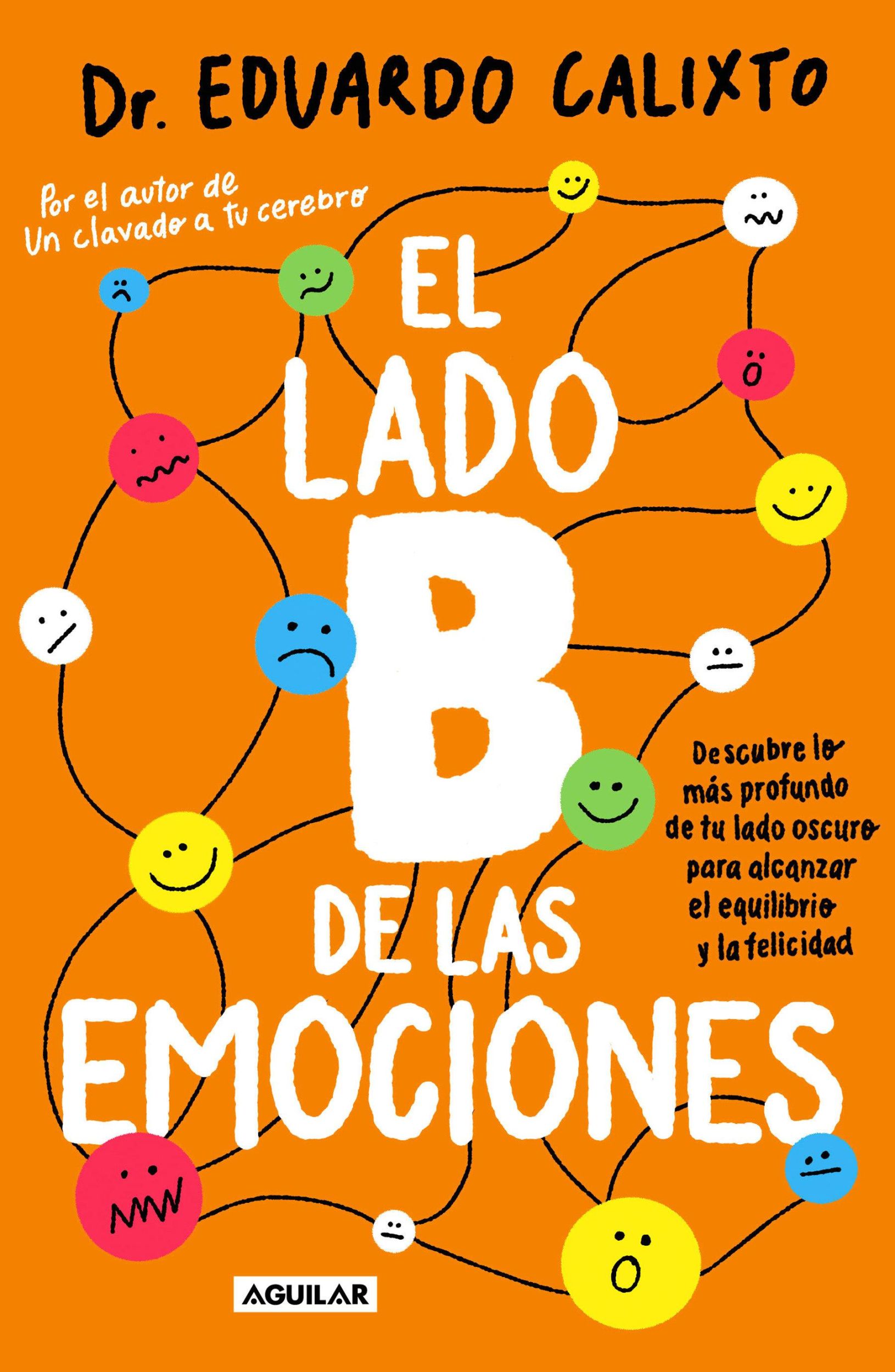 Cover: 9786073830959 | El Lado B de Las Emociones / The Other Side of Emotions | Calixto