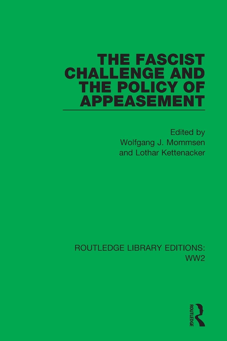 Cover: 9781032081120 | The Fascist Challenge and the Policy of Appeasement | Mommsen (u. a.)