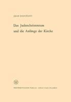 Cover: 9783322961532 | Das Judenchristentum und die Anfänge der Kirche | Jean Daniélou | Buch