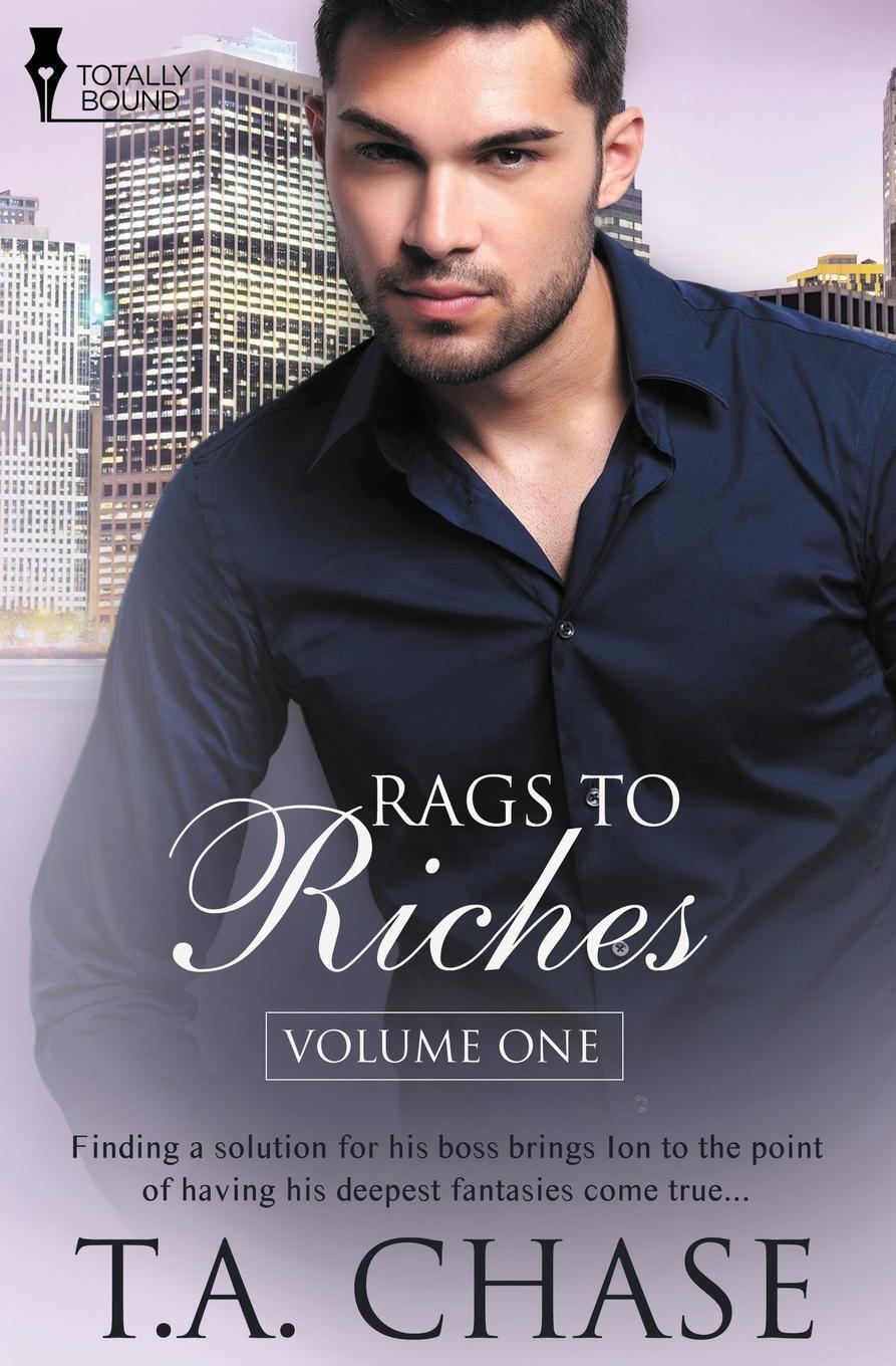 Cover: 9781781847572 | Rags to Riches | Vol 1 | T. A. Chase | Taschenbuch | Paperback | 2014