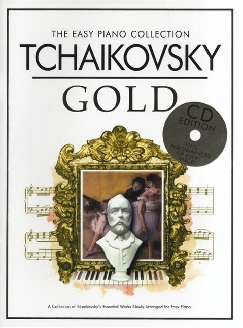 Cover: 9781780382920 | The Easy Piano Collection: Tchaikovsky Gold CD Ed. | Tchaikovsky