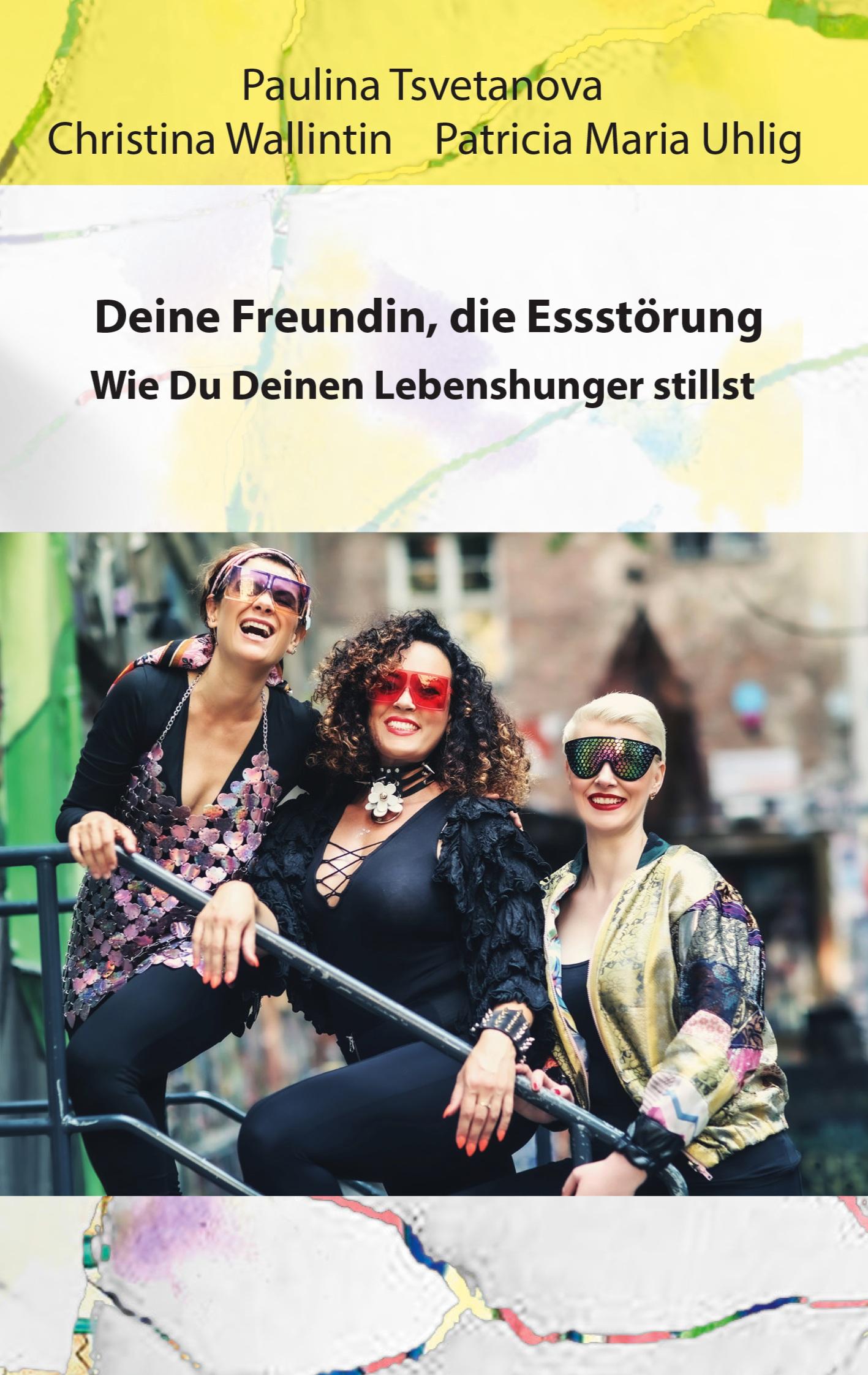 Cover: 9783759750556 | Deine Freundin, die Essstörung. | Wie Du Deinen Lebenshunger stillst