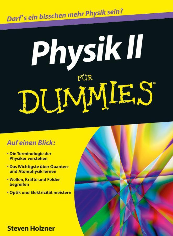 Cover: 9783527707195 | Physik 2 für Dummies | Steven Holzner | Taschenbuch | für Dummies