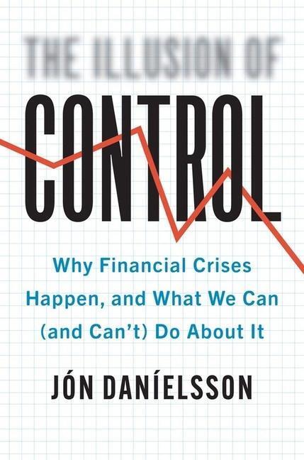 Cover: 9780300234817 | Illusion of Control | Jon Danielsson | Buch | Englisch | 2022