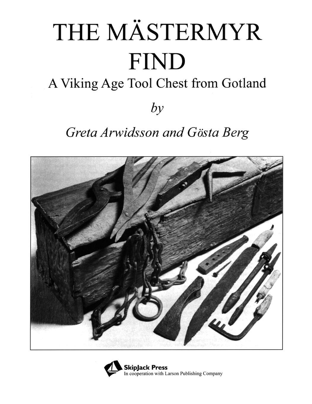 Cover: 9780965075510 | The Mästermyr Find | A Viking Age Tool Chest from Gotland | Buch