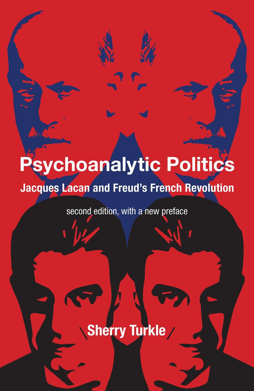 Cover: 9780262548175 | Psychoanalytic Politics, second edition, with a new preface | Turkle