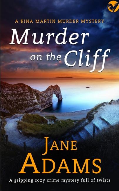 Cover: 9781804050439 | MURDER ON THE CLIFF a gripping cozy crime mystery full of twists