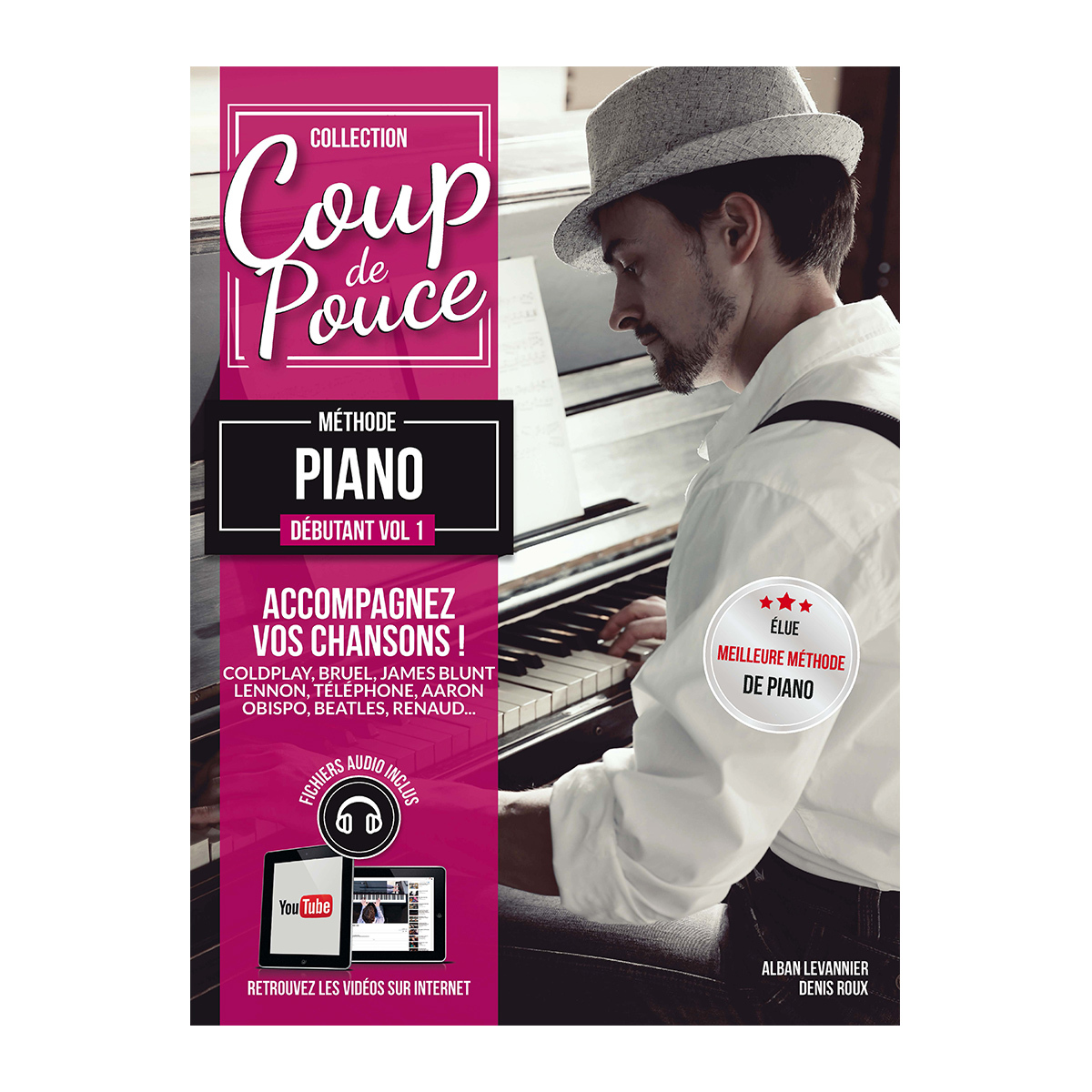 Cover: 9790707006108 | Coup de pouce piano vol.1 | Coup De Pouce | Editions Coup de Pouce