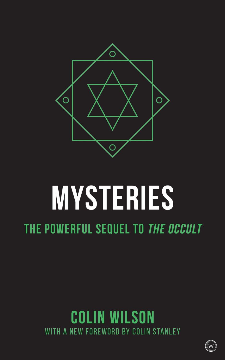 Cover: 9781786783493 | Mysteries | The Powerful Sequel to The Occult | Colin Wilson | Buch