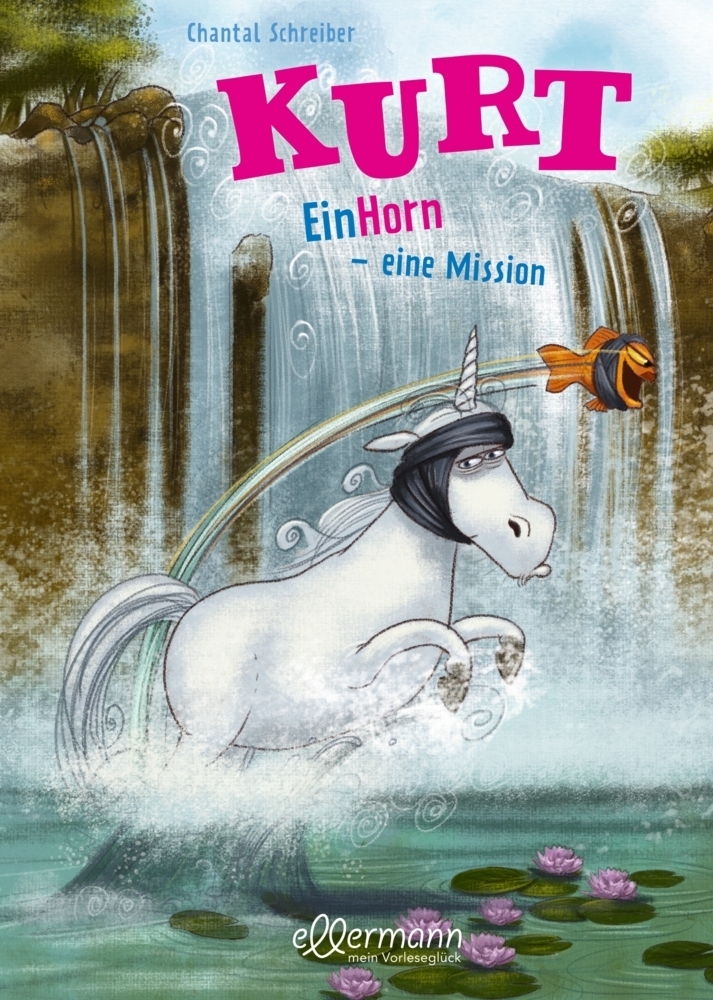 Cover: 9783751400053 | Kurt, Einhorn wider Willen 3. EinHorn - eine Mission | Schreiber