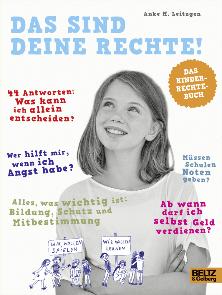 Cover: 9783407821782 | Das sind deine Rechte! | Das Kinderrechte-Buch. 44 Antworten | Buch