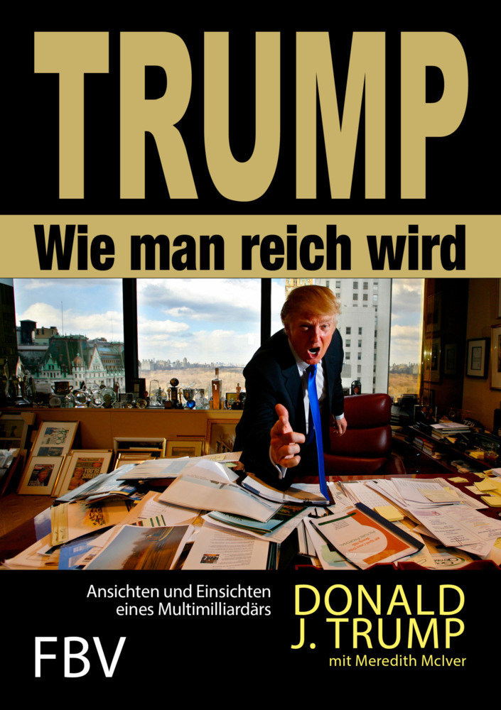 Cover: 9783898799102 | Wie man reich wird | Ansichten und Einsichten eines Multimilliardärs