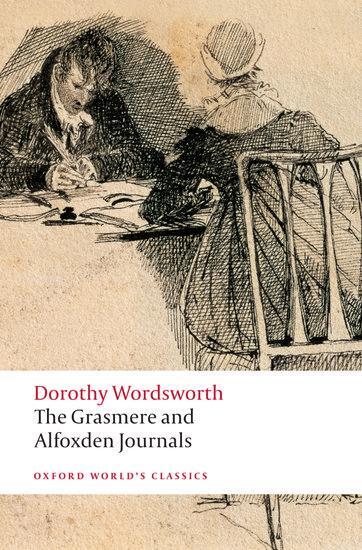 Cover: 9780199536870 | The Grasmere and Alfoxden Journals | Dorothy Wordsworth | Taschenbuch