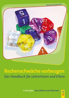 Cover: 9783707406283 | Rechenschwäche vorbeugen. Das Handbuch für LehrerInnen und Eltern.