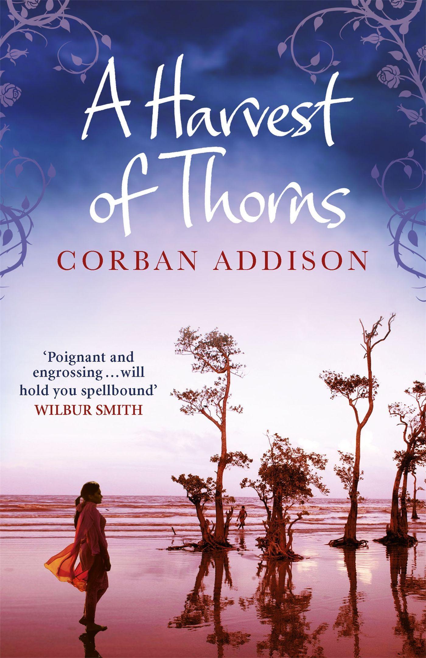 Cover: 9781784295257 | A Harvest of Thorns | Corban Addison | Taschenbuch | Englisch | 2017