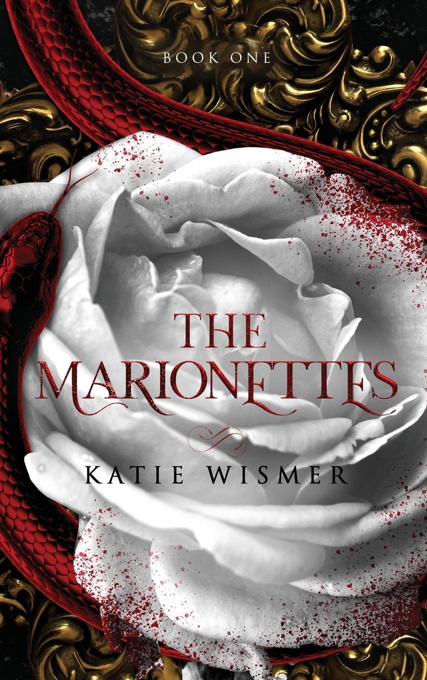 Cover: 9781734611571 | The Marionettes | Katie Wismer | Buch | HC gerader Rücken kaschiert