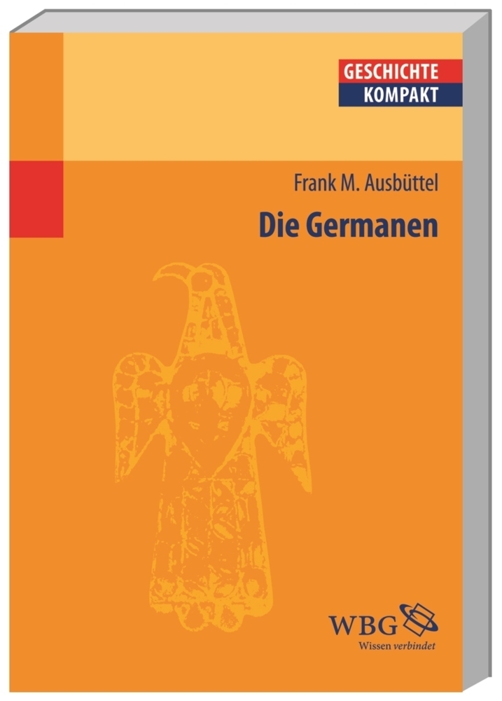 Cover: 9783534220472 | Die Germanen | Frank M. Ausbüttel | Taschenbuch | 144 S. | Deutsch