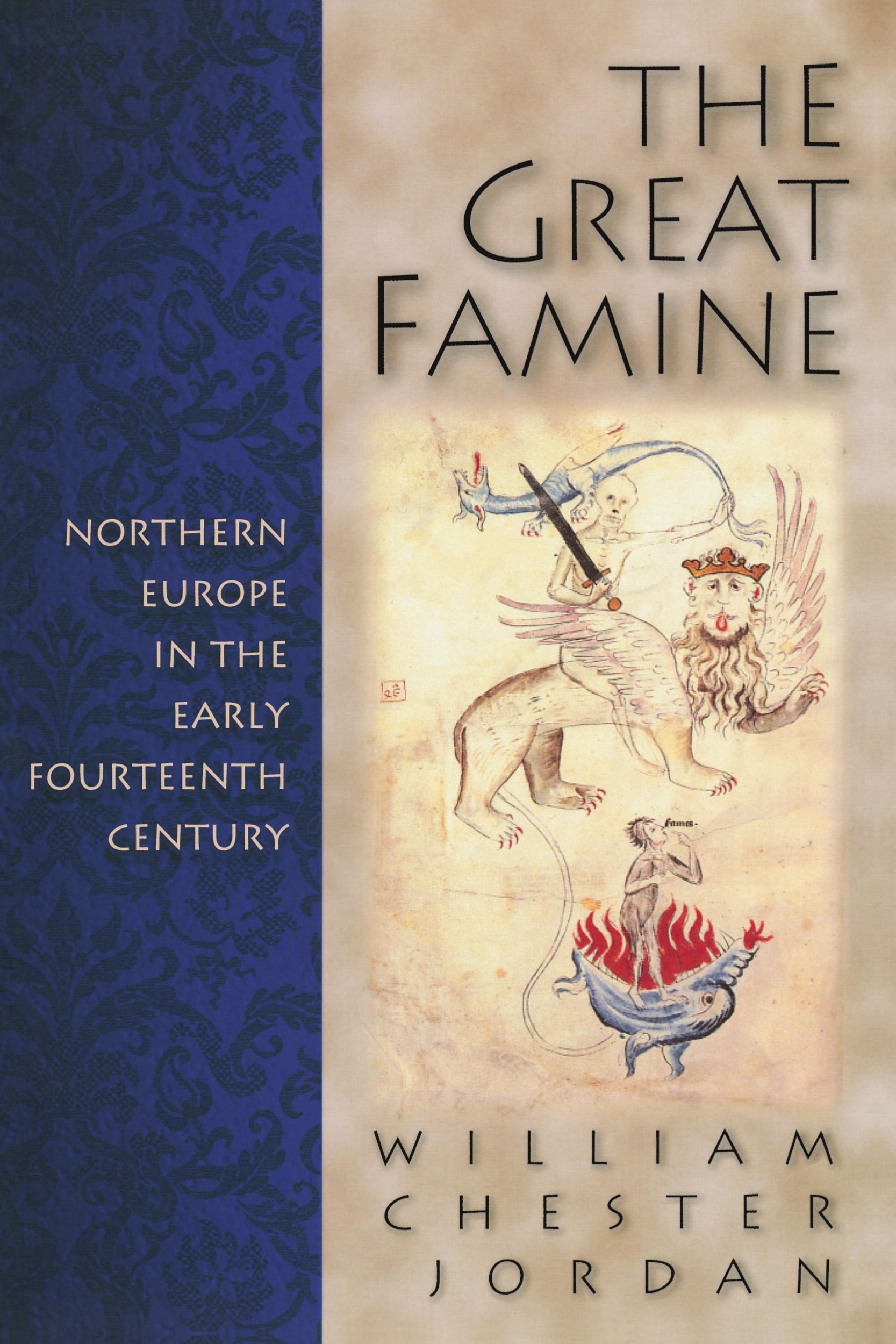 Cover: 9780691058917 | The Great Famine | Northern Europe in the Early Fourteenth Century