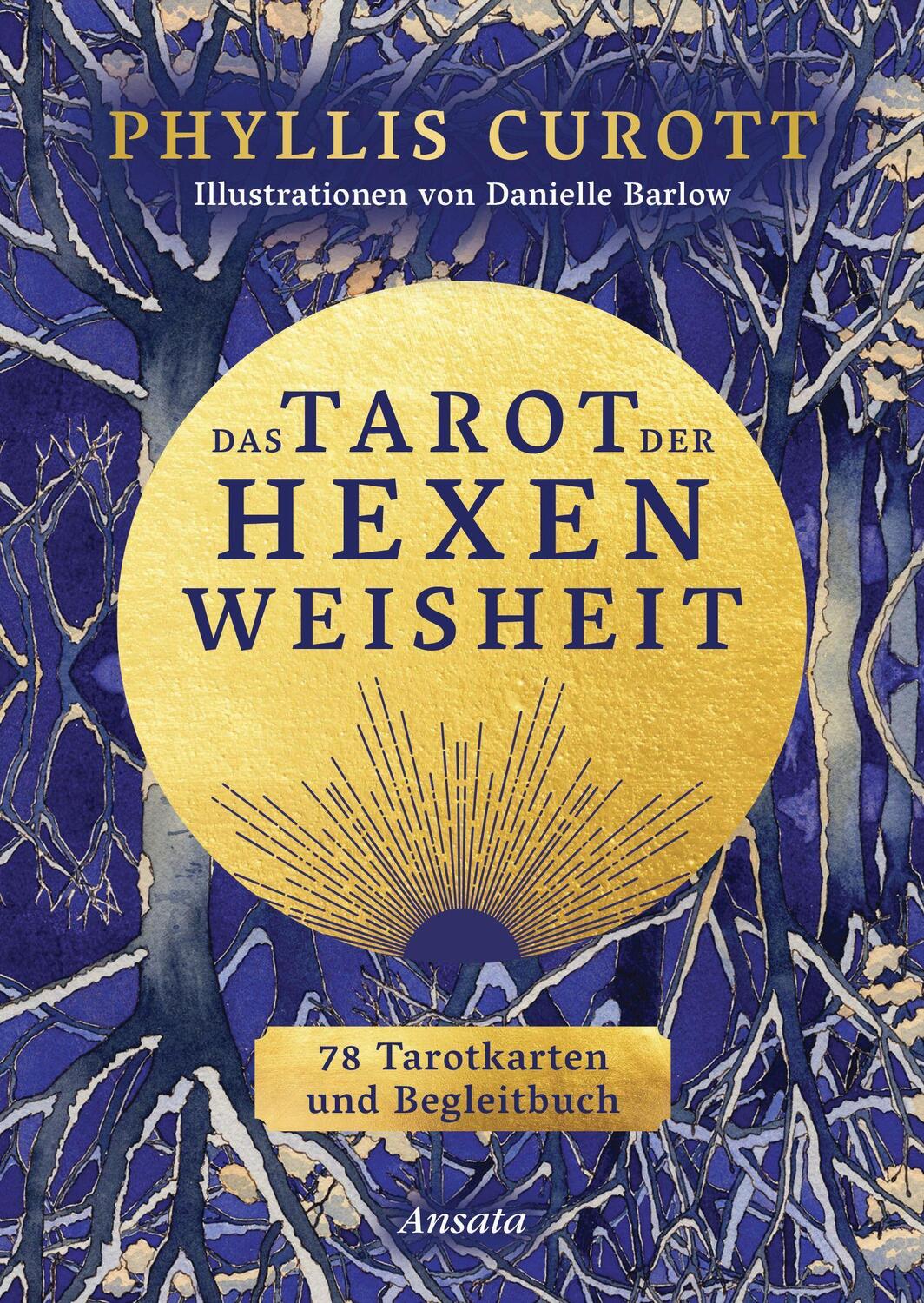 Cover: 4250939400099 | Das Tarot der Hexenweisheit | Phyllis Curott | Stück | 176 S. | 2022