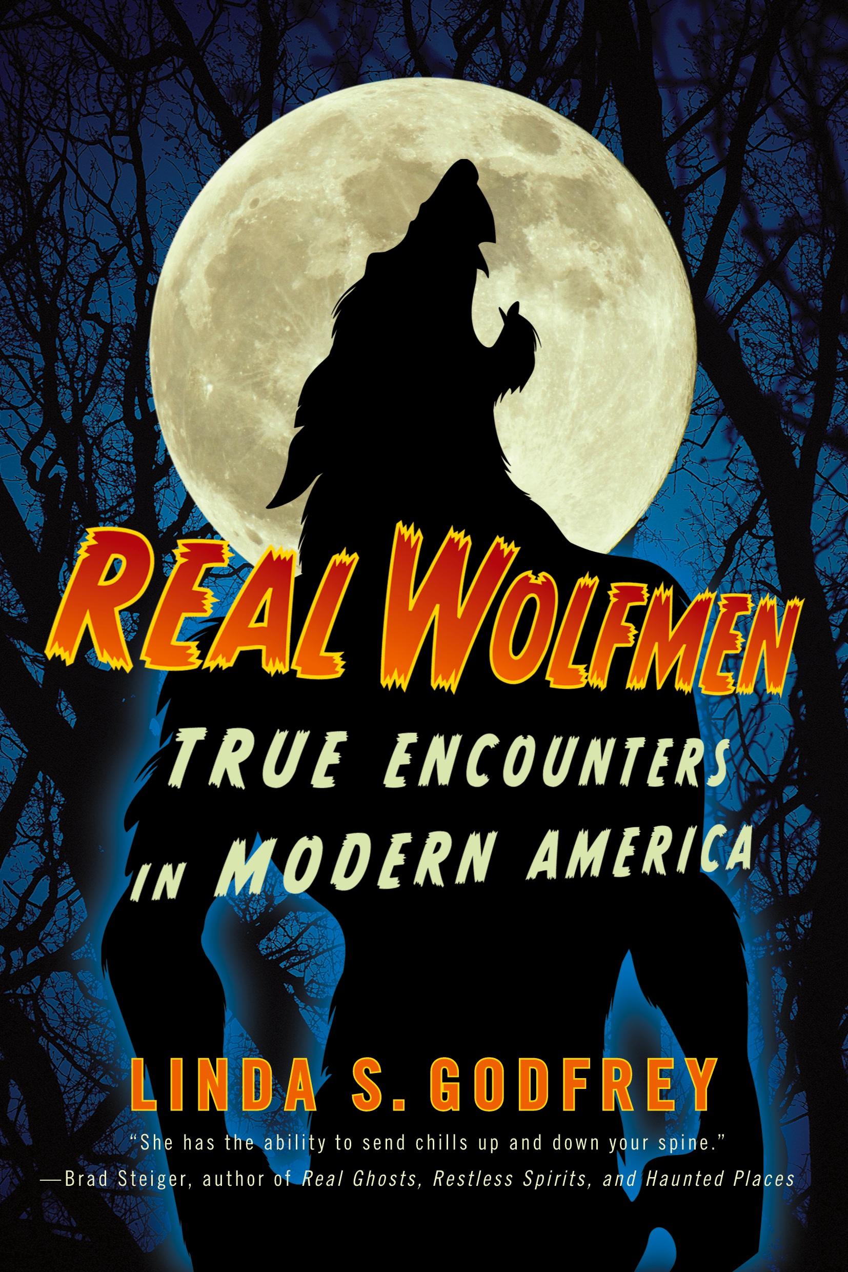 Cover: 9781585429080 | Real Wolfmen | True Encounters in Modern America | Linda S. Godfrey