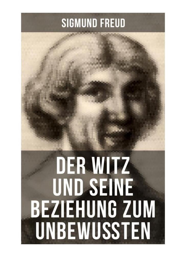 Cover: 9788027259281 | Sigmund Freud: Der Witz und seine Beziehung zum Unbewußten | Freud