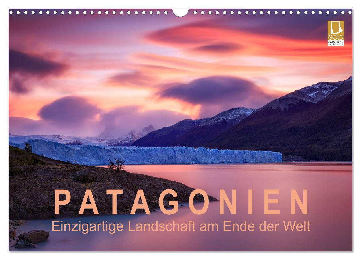 Cover: 9783435421466 | Patagonien: Einzigartige Landschaft am Ende der Welt (Wandkalender...