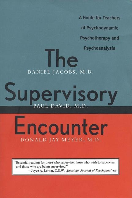 Cover: 9780300072778 | The Supervisory Encounter | Daniel Jacobs (u. a.) | Taschenbuch | 1997