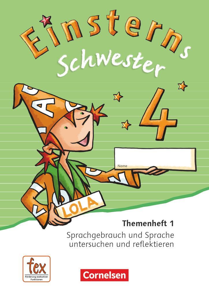 Cover: 9783060817467 | Einsterns Schwester 4. Schuljahr - Sprache und Lesen - Themenheft 1