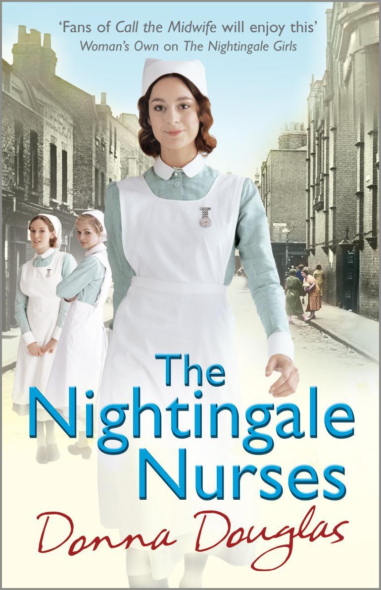 Cover: 9780099585145 | The Nightingale Nurses | (Nightingales 3) | Donna Douglas | Buch