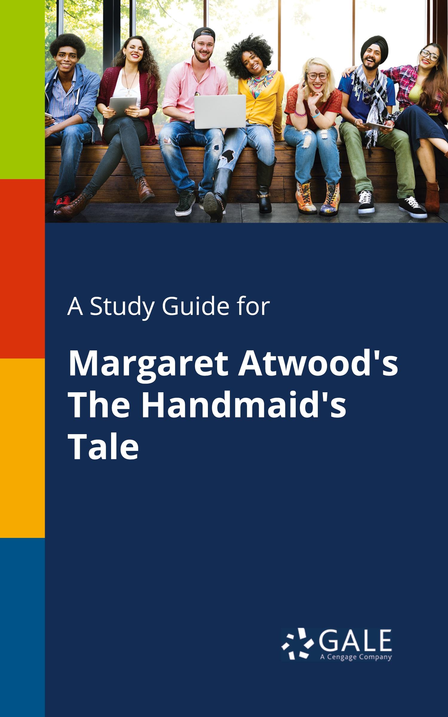 Cover: 9781375398367 | A Study Guide for Margaret Atwood's The Handmaid's Tale | Gale | Buch