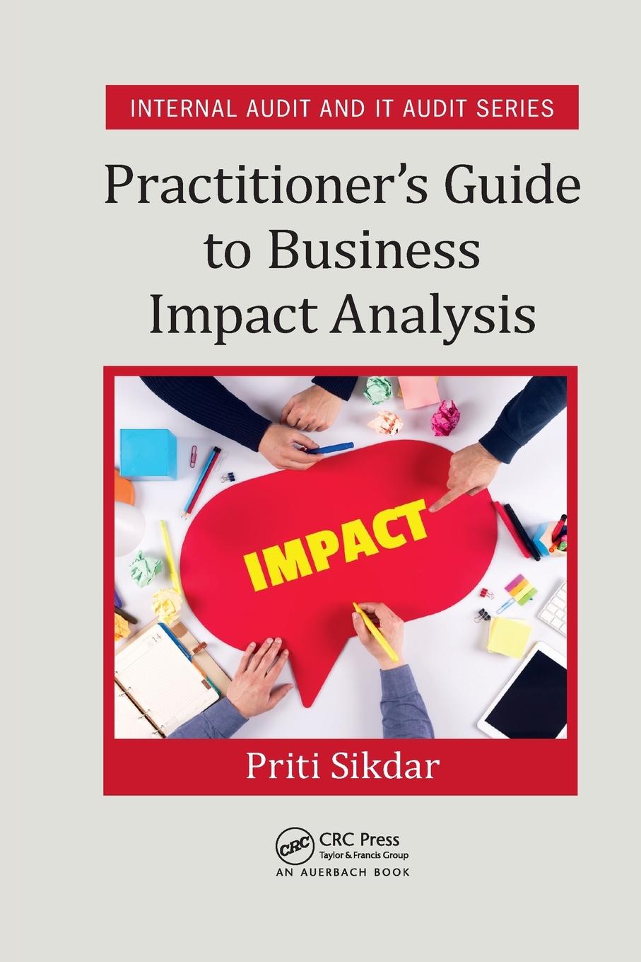 Cover: 9780367567927 | Practitioner's Guide to Business Impact Analysis | Priti Sikdar | Buch