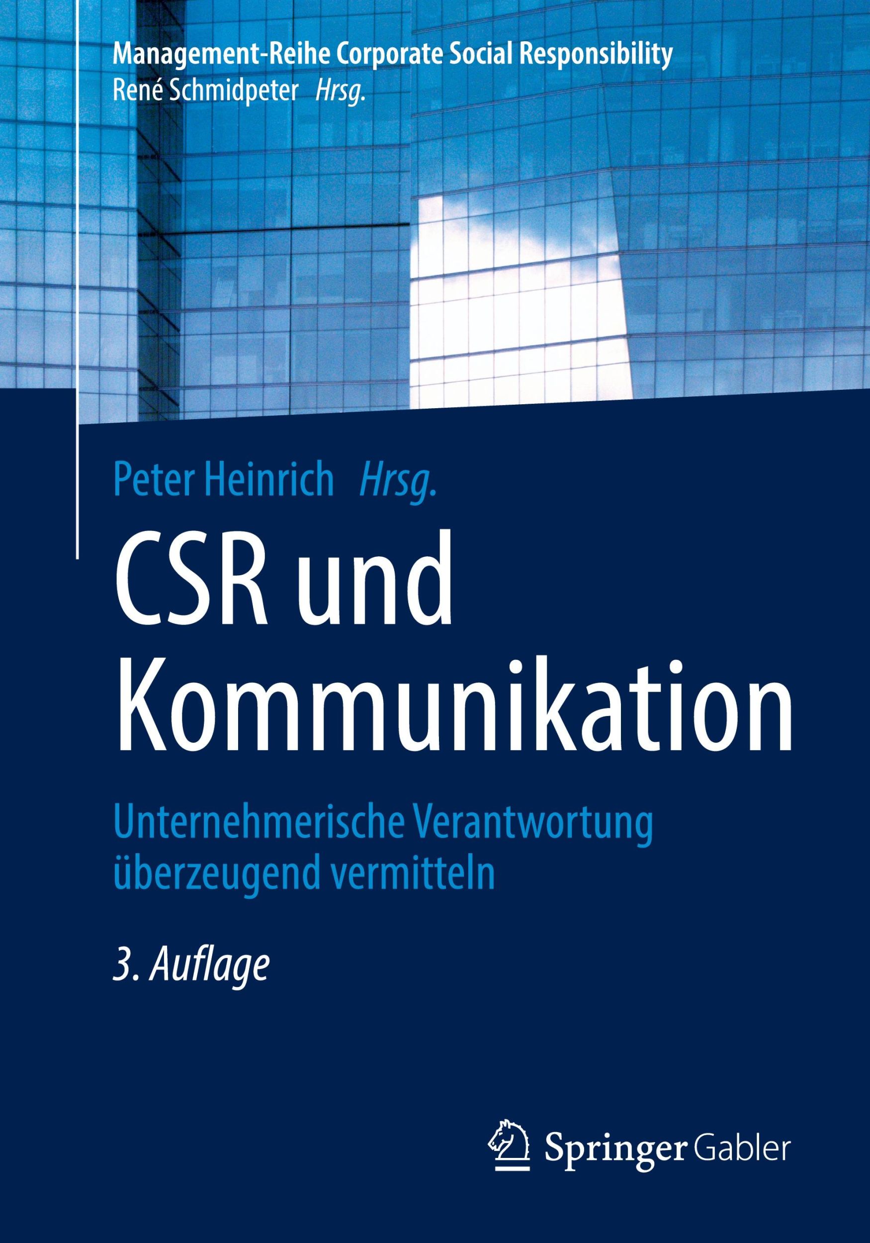 Cover: 9783662690253 | CSR und Kommunikation | Peter Heinrich | Taschenbuch | xiii | Deutsch