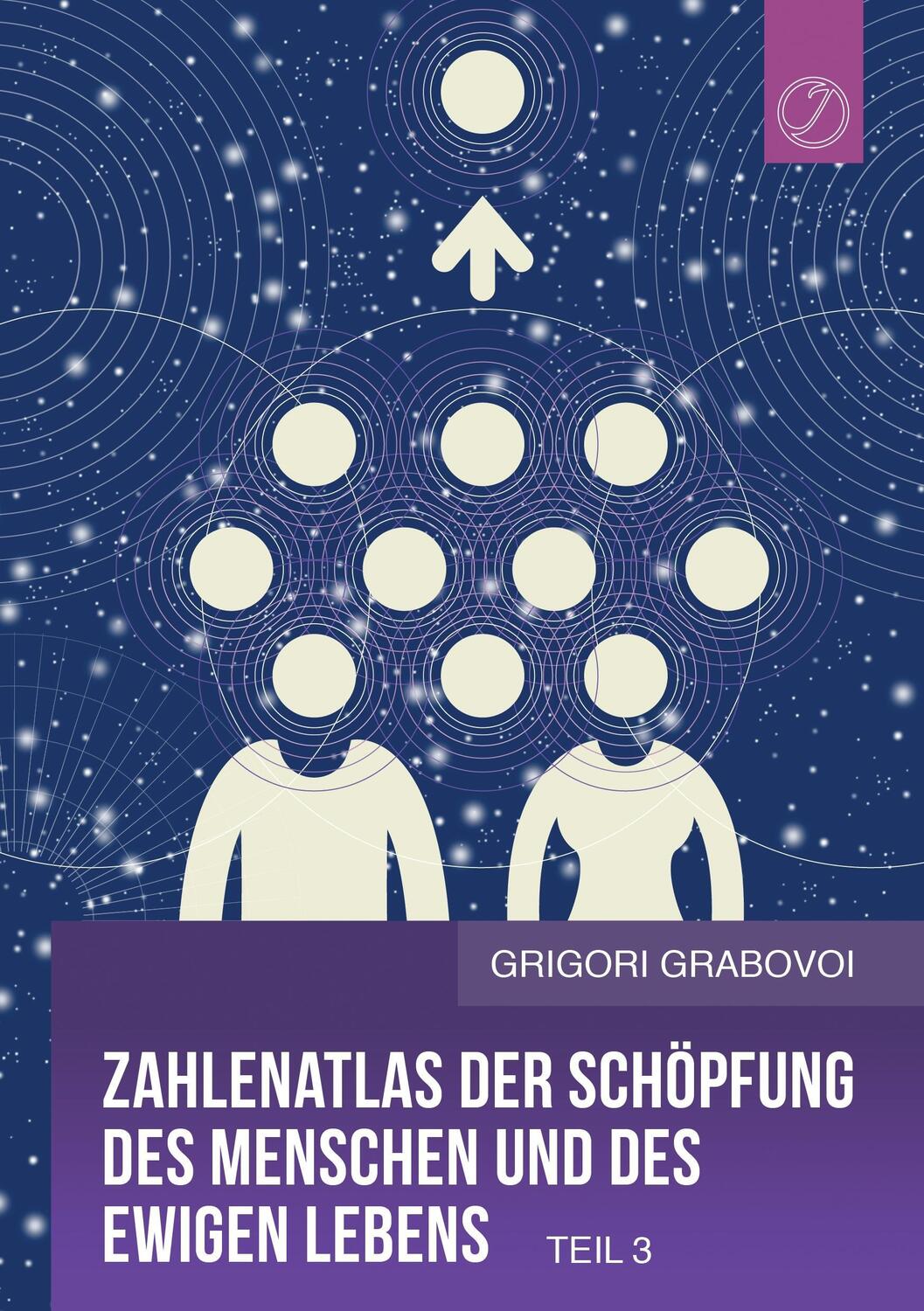 Cover: 9783744802253 | Zahlenatlas der Schöpfung des Menschen und des ewigen Lebens (Teil 3)