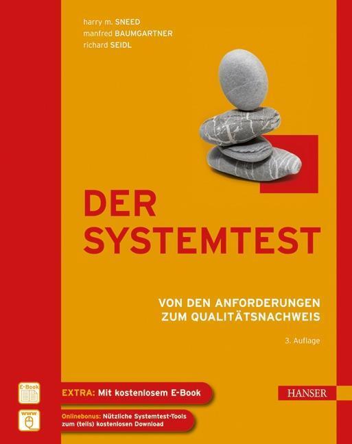 Cover: 9783446426924 | Der Systemtest | Von den Anforderungen zum Qualitätsnachweis | Sneed