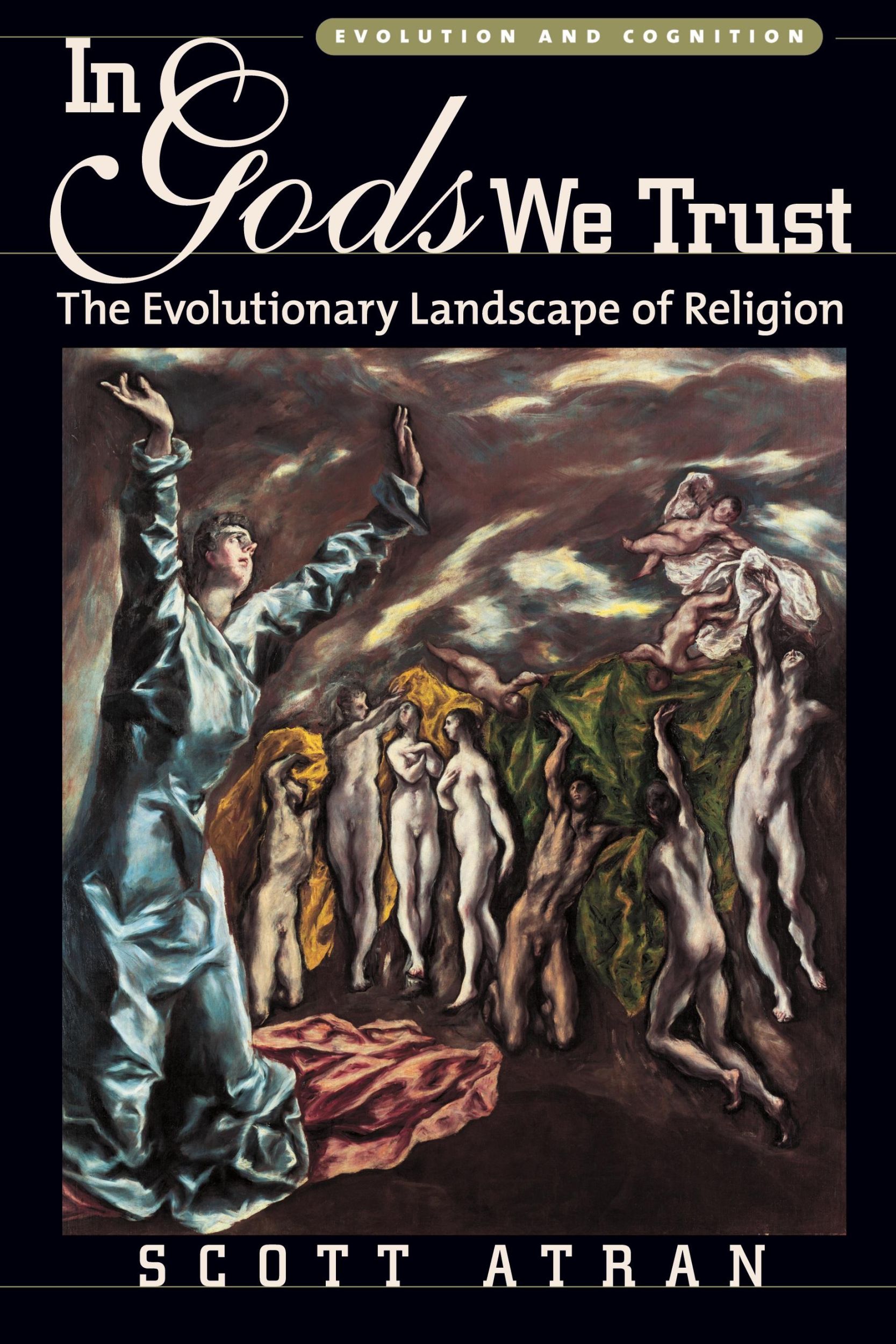 Cover: 9780195178036 | In Gods We Trust | The Evolutionary Landscape of Religion | Atran