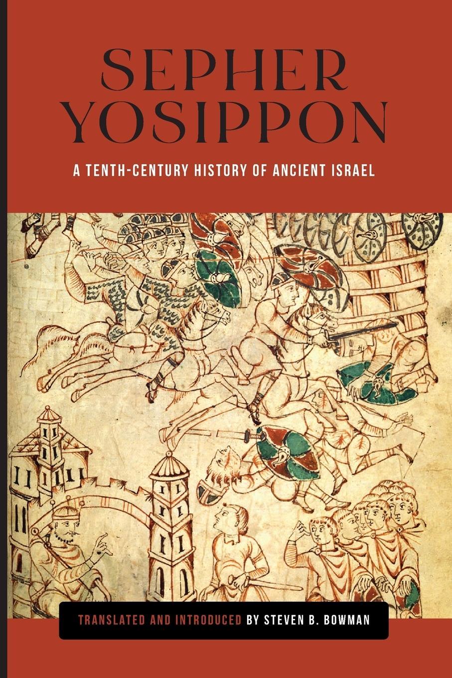 Cover: 9780814349434 | Sepher Yosippon | A Tenth-Century History of Ancient Israel | Bowman