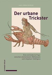 Cover: 9783757401375 | Der urbane Trickster | Hans Jürgen Scheuer | Buch | 352 S. | Deutsch