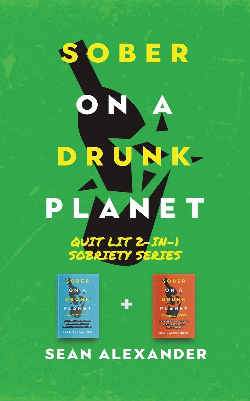 Cover: 9781916512047 | Sober On A Drunk Planet | Sean Alexander | Taschenbuch | Paperback