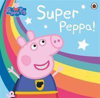 Cover: 9780241411971 | Peppa Pig: Super Peppa! | Peppa Pig | Taschenbuch | Peppa Pig | 2020