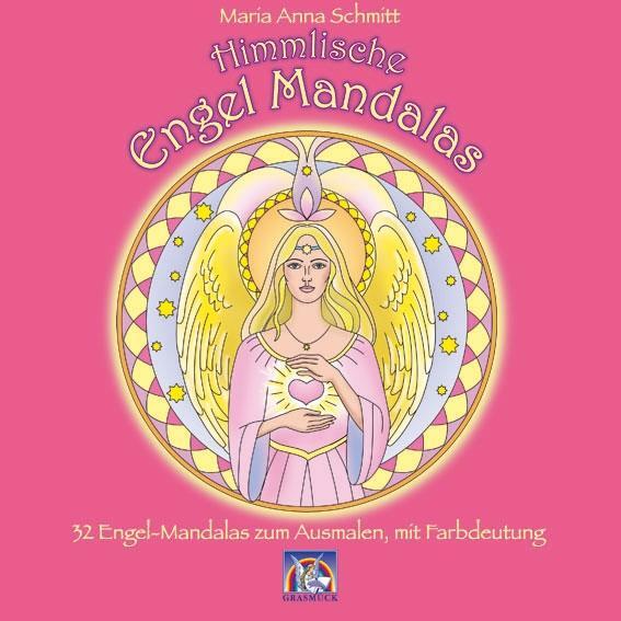 Cover: 9783931723293 | Himmlische Engel Mandalas | Maria Anna Schmitt | Taschenbuch | 64 S.