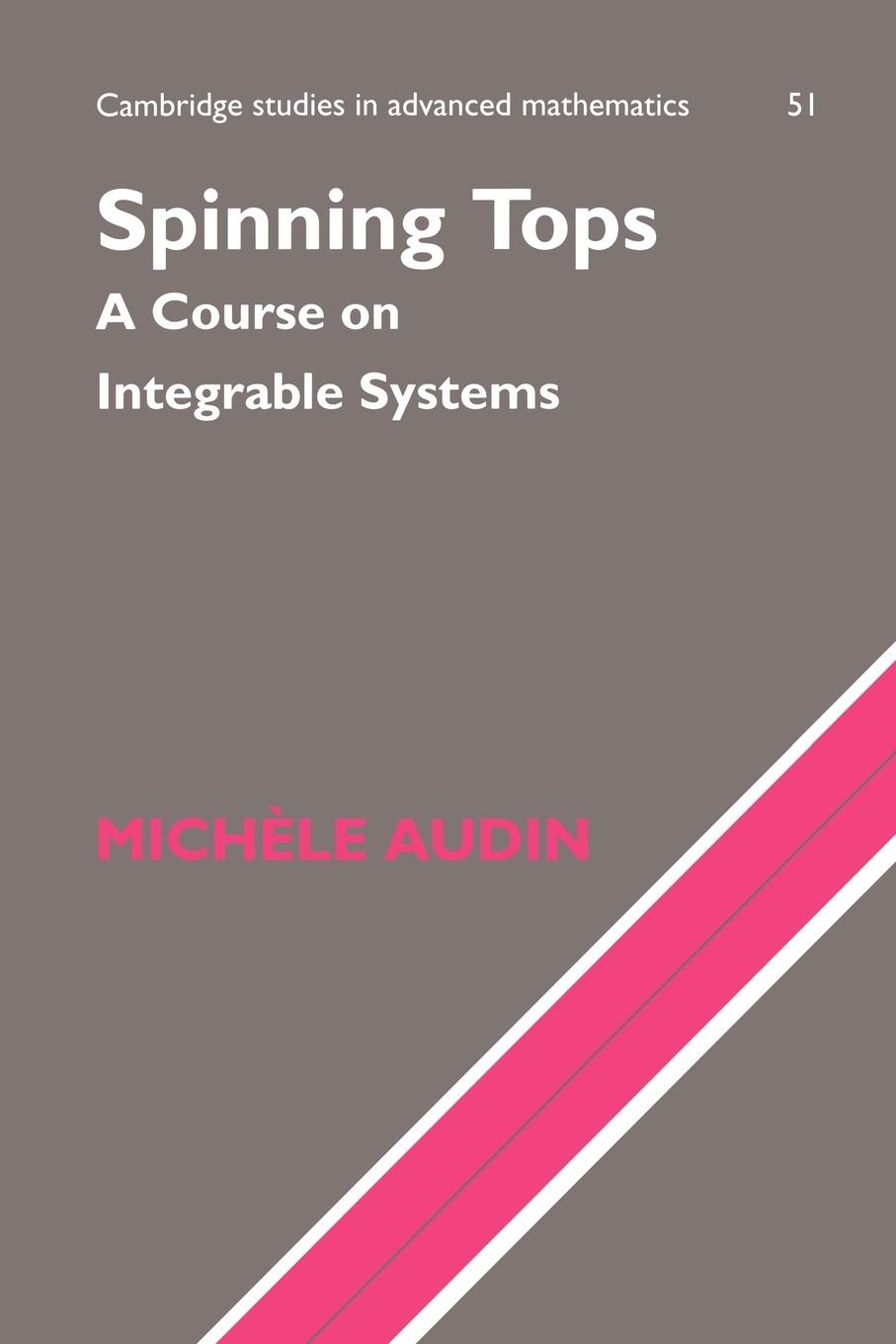 Cover: 9780521779197 | Spinning Tops | Michele Audin (u. a.) | Taschenbuch | Paperback | 2011