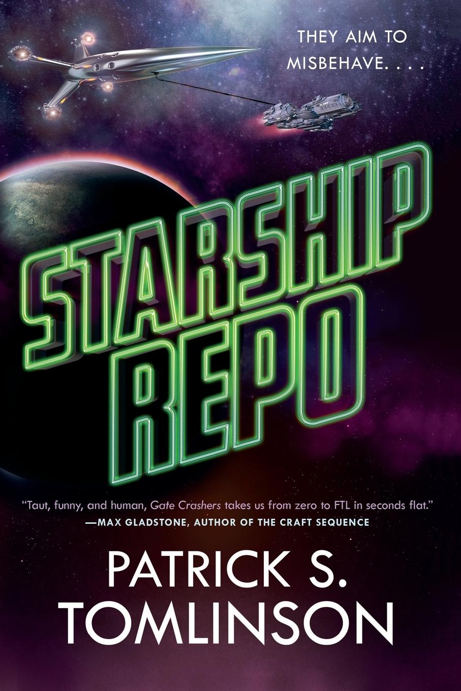 Cover: 9781250302717 | Starship Repo | Patrick S. Tomlinson | Taschenbuch | Englisch | 2019