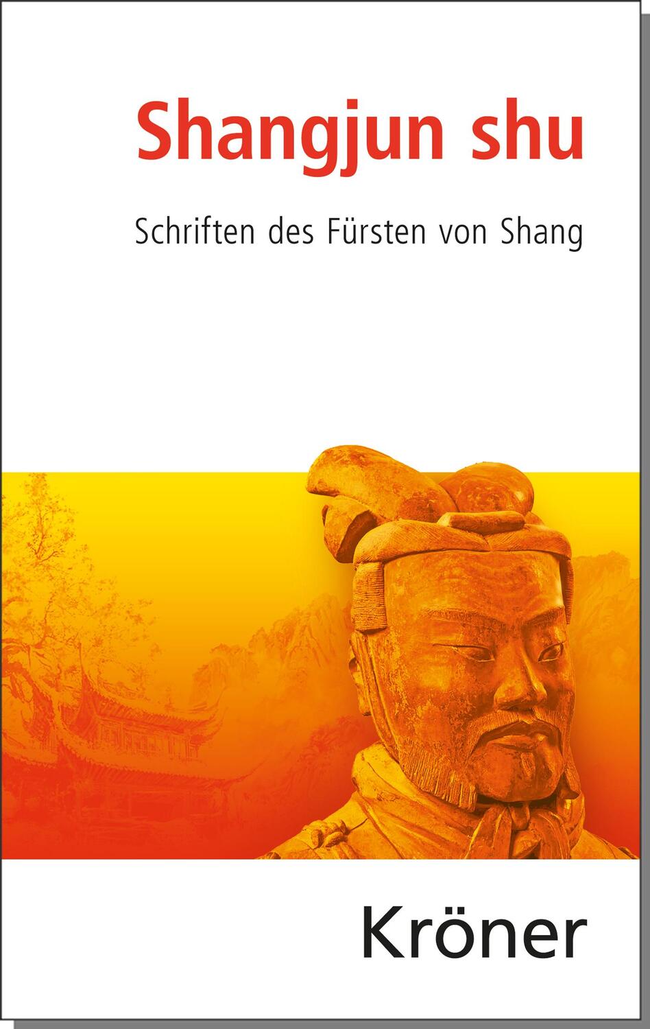 Cover: 9783520168016 | Shangjun shu | Schriften des Fürsten von Shang | Kai Vogelsang | Buch