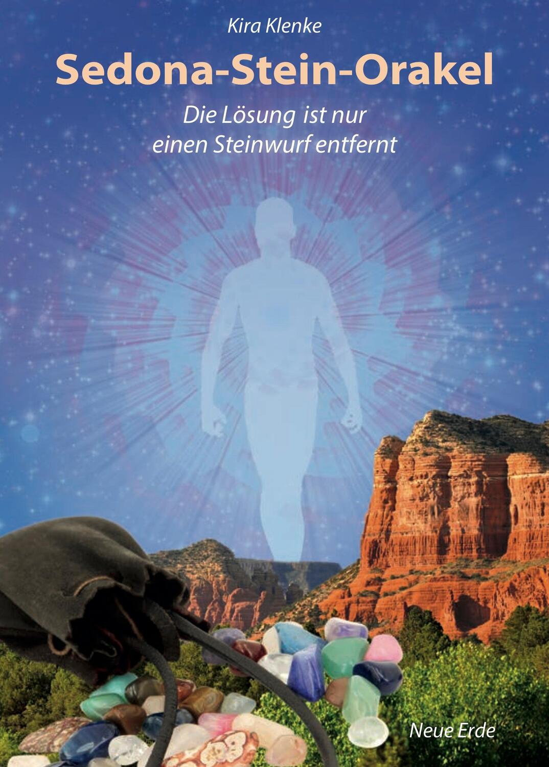 Cover: 9783890607849 | Das Sedona-Stein-Orakel | Die Lösung ist nur einen Steinwurf entfernt