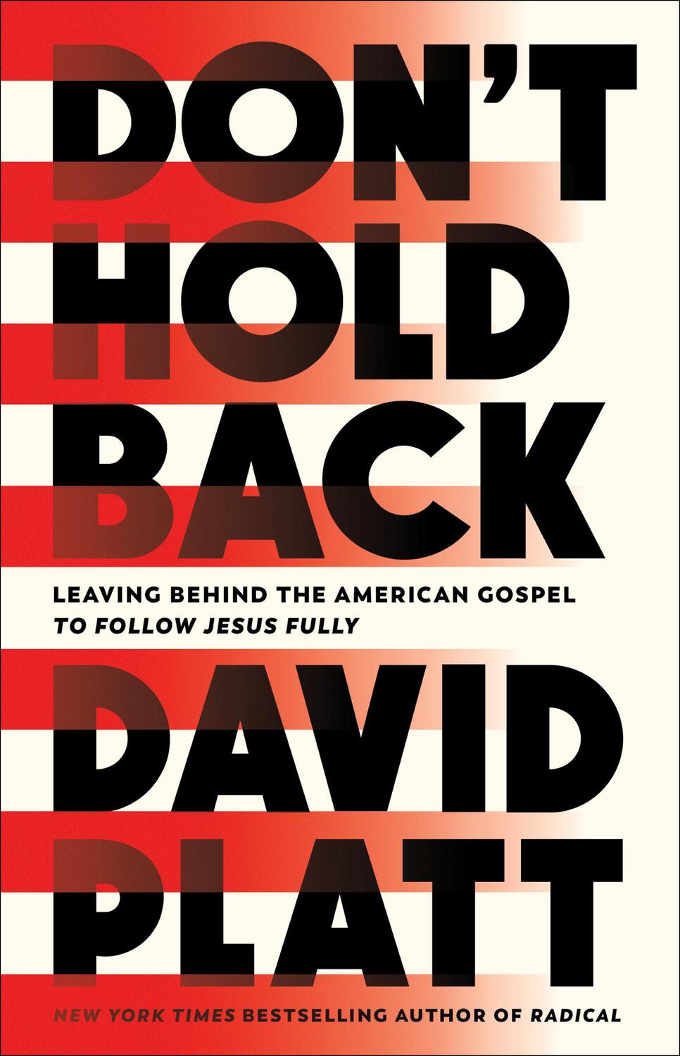 Cover: 9780735291461 | Don't Hold Back | David Platt | Taschenbuch | Englisch | 2024