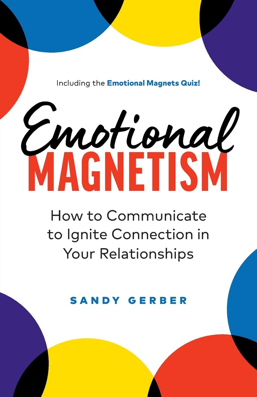 Cover: 9781774581995 | Emotional Magnetism | Sandy Gerber | Taschenbuch | Englisch | 2022